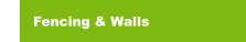 Fencing & Walls