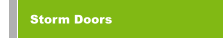 Storm Doors